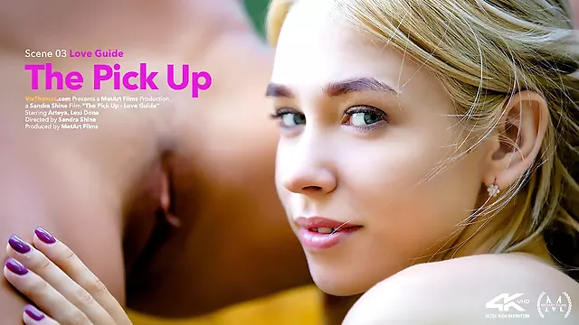 The Pick Up Episode 3 - Love Guide - Arteya & Lexi Dona - VivThomas