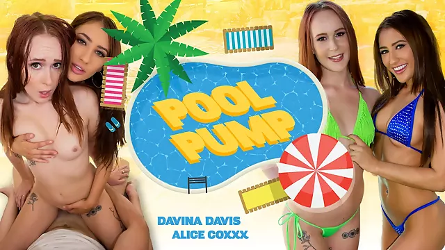 Alice Coxxx Davina Davis in Pool Pump - WankzVR